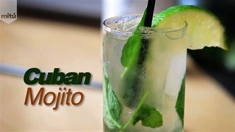 Cuban Mojito Recipe Happy Hour With Rey Youtube