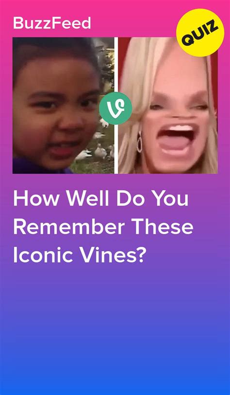 How Well Do You Remember These Iconic Vines Do You Remember