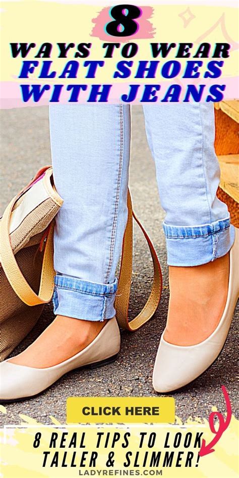 How To Wear Flat Shoes With Jeans Fashion Advice Woman Tips Fashion