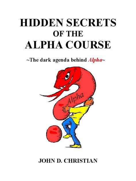 Im Reading Hidden Secrets Of The Alpha Course On Scribd Alpha Course