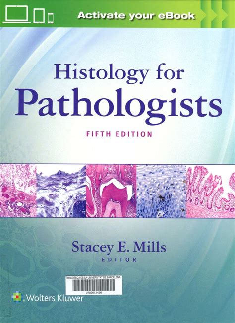 Histology For Pathologists Editor Stacey E Mills Philadelphia Pa