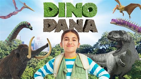 Dino Dana Series Trailer 2021 Sinking Ship Entertainment Youtube