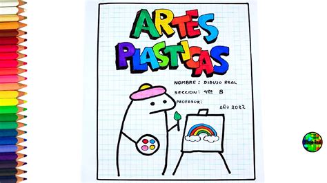 Carátula Para La Materia De Artes Plasticas Youtube