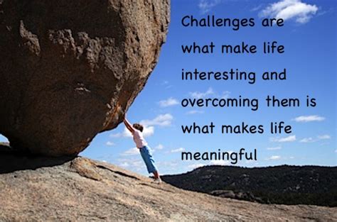 Quotes About Overcoming Challenges Quotesgram