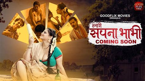 Hamari Sapna Bhabhi New Web Series Official Trailer Goodflix Movies
