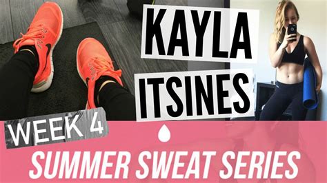 Kayla Itsines Week 4 Summer Sweat Series Youtube