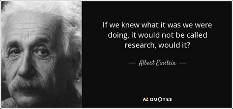 Top 25 Research Quotes Of 1000 A Z Quotes