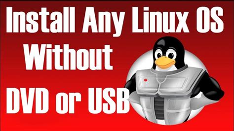 How To Install Linux Without Usb Quick Guide