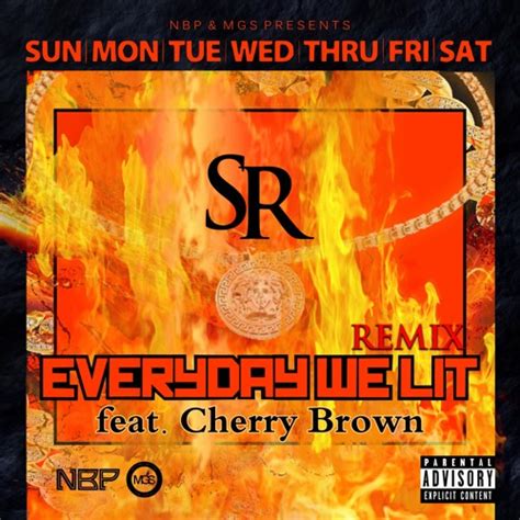 Stream Everyday We Litremix Feat Cherry Brown By Santana Ryuta