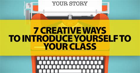 Who Am I 7 Creative Ways To Introduce Yourself To Your Class