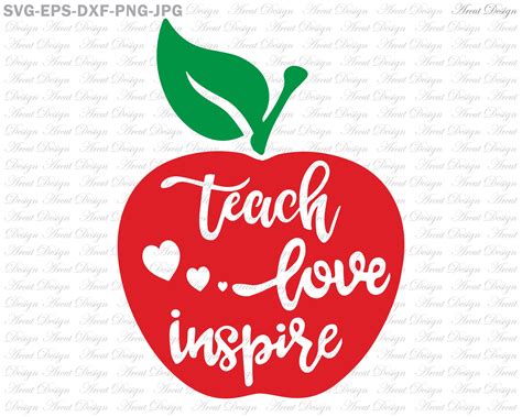 Teach Love Inspire Svg Teacher Svg Png Dxf Back To School Svg Teacher
