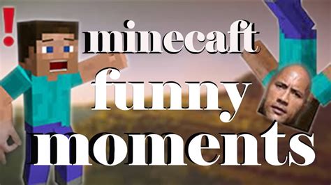 Minecraft Funny Moments Youtube