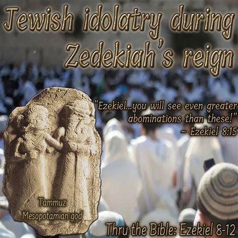 Jewish Idolatry During Zedekiahs Reign Living Grace Fellowship