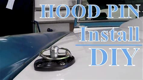 How To Install Hood Pins My Pro Street