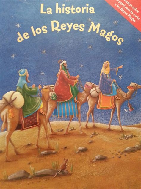 Cuentos Y Más Cuentos La Historia De Los Reyes Magos