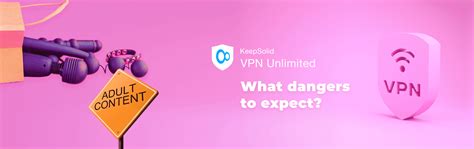 Top Dangers Of Porn Websites And How To Stay Safe Vpn Unlimited