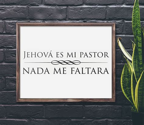 Jehova Es Mi Pastor Nada Me Faltara Spanish Christian Poster Etsy