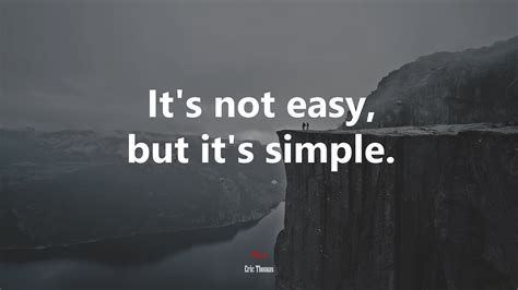 604612 Its Not Easy But Its Simple Eric Thomas Quote Rare