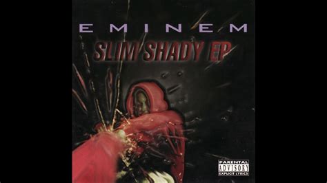 Eminem Slim Shady Ep Full Album 1997 Youtube Music