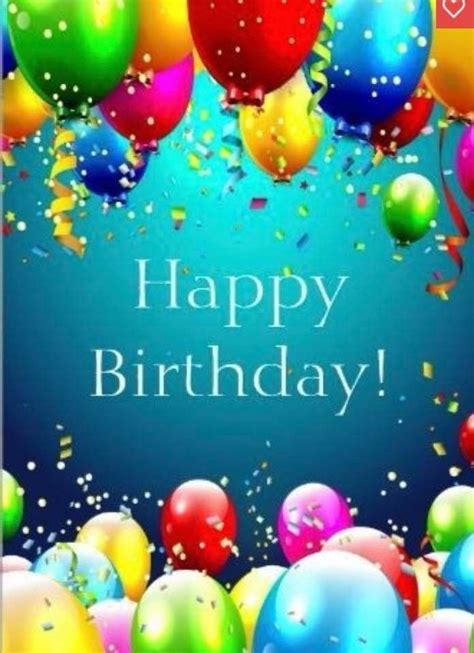 Pin By Bertha Urdang On Birthday Happy Birthday Greetings Happy