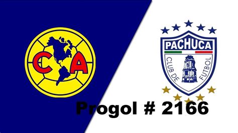 Progol 2166 Como Jugar Y Pronosticos ⚽💯🏆 Analisis Completo 📊📈📉 5 Millones 💰🤜 Youtube