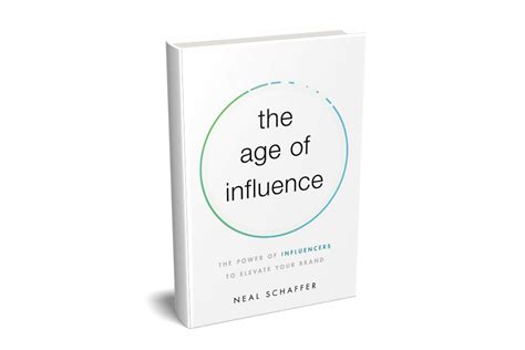 The Age Of Influence By Neal Schaffer Free Preview