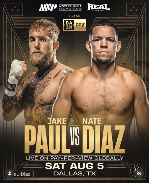 Jake Paul Vs Nate Diaz On August 5th At The American Airlines Center In Dallas Texas