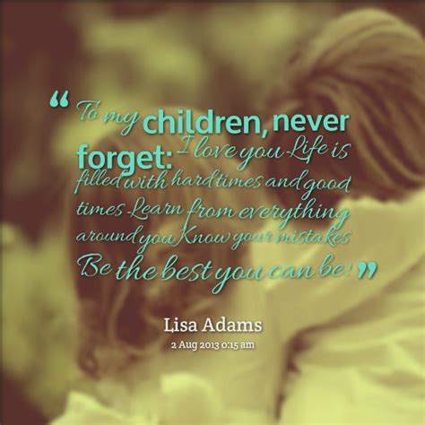 Child Love My Kids Quotes The Quotes
