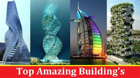 Top 10 Most Beautiful Buildings In The World