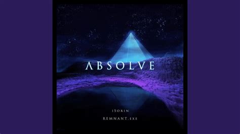 Absolve Feat Isorin Youtube