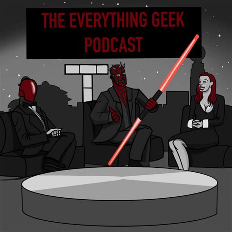 The Everything Geek Podcast Podcast On Spotify