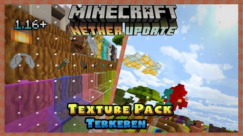 Texture Pack Terkeren Nether Update Minecratpe 116 Youtube