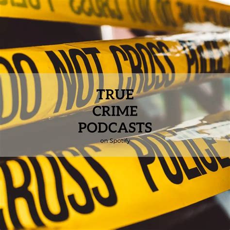 True Crime Podcasts On Spotify Buas Hub