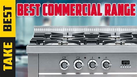 Commercial Range Best Commercial Range Buying Guide In 2023 Youtube