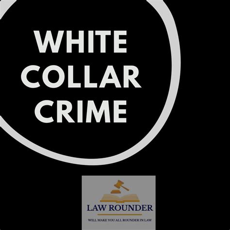 White Collar Crimes Lawrounder