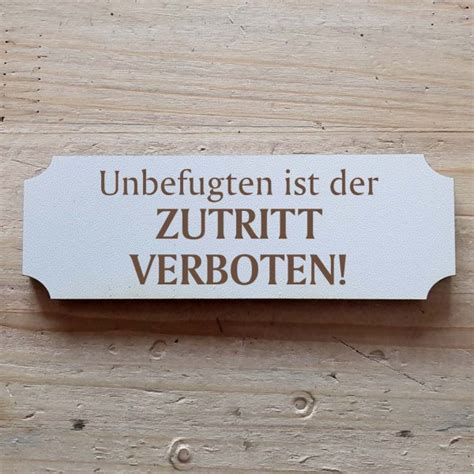 Natürlich ist das unbefugten zutritt verboten grammatisch nicht korrekt, trotzdem entzieht sich mich hier warum dies ein diskussionsthema ist. Hinweisschild "Unbefugten ist der Zutritt verboten ...