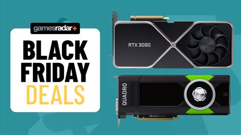 Black Friday Graphics Card Deals 2023 What We Expect To See Gamesradar