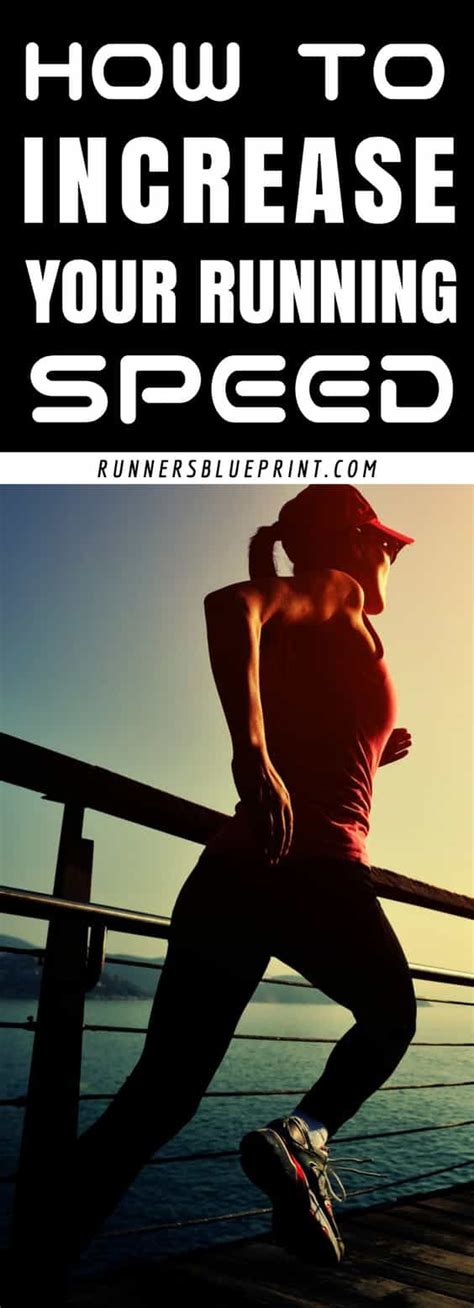 9 Ways To Increase Running Speed — How To Run Faster Running Running Tips