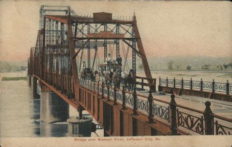Bridge Over Missouri River Jefferson City Mo Postcard