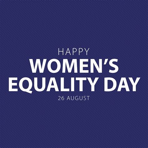 Womens Equality Day August 2023 Vectors And Illustrations For Free Download Freepik
