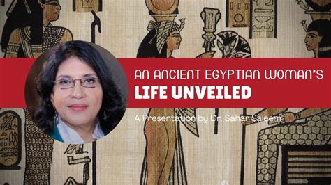 ancient egyptian woman s life unveiled a presentation by dr sahar saleem youtube