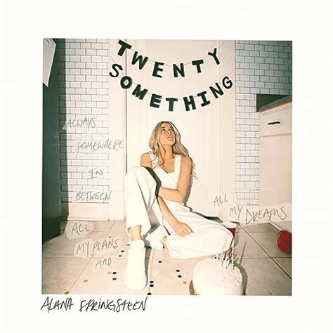 Twenty Something Explicit Von Alana Springsteen Bei Amazon Music Amazonde