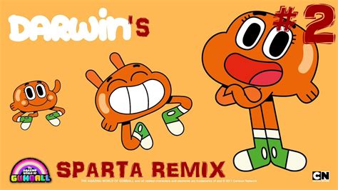Sparta Remix Darwin Screaming Amazing World Of