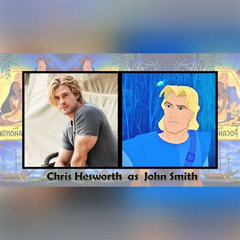 POCAHONTAS Casting Choice Chris Hemsworth As John Smith John Smith Chris Hemsworth Pocahontas