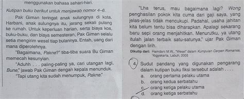 Sudut Pandang Yang Digunakan Dalam Kutipan Teks Diatas Adalah – Bagis