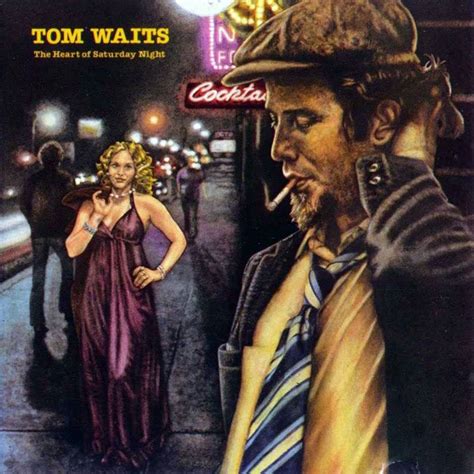 tom waits the heart of saturday night great albums waiting song music album covers