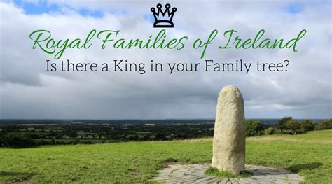 Royal Families Of Ireland Is Your Irish Surname Here