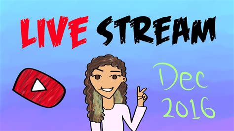 End Of 2016 Livestream Sarah Kate Summers Youtube