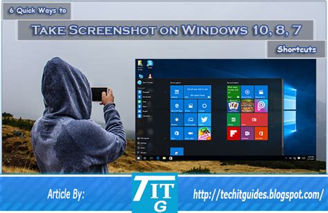 6 Quick Methods To Take Screenshot On Windows 10 8 7