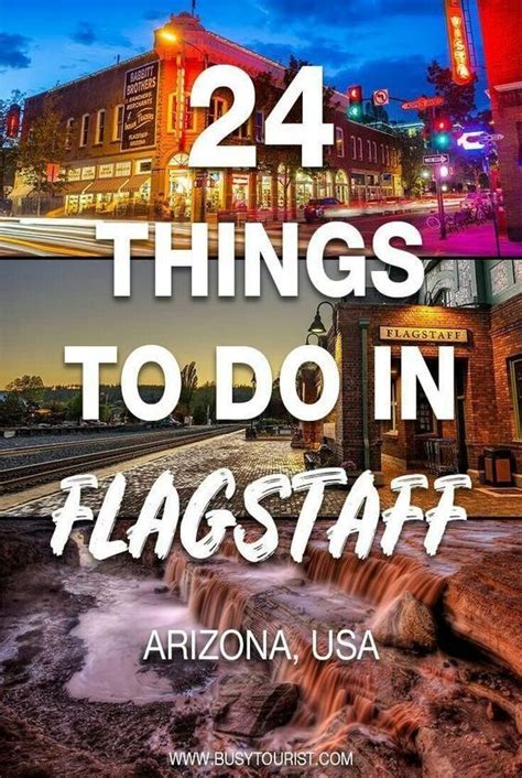 24 Best And Fun Things To Do In Flagstaff Arizona In 2020 Flagstaff